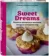 https://storage.alifshop.tj/media/images/alifshop/15857/sweet-dreams-recepty-desertov-i-vypechki-kotorye-pokorili-mir-1688548022523-xs.webp